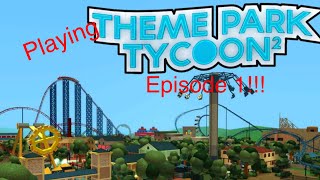 Playing theme park tycoon 2 on Roblox Episode 1 [upl. by Vocaay]