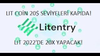 LIT COÄ°NLÄ°TENTRY GÃœNCEL TEKNÄ°K ANALÄ°ZğŸš€2022 HEDEF 30 20XğŸš€LIT RALLÄ°YE HAZIRğŸš€ [upl. by Ellen]