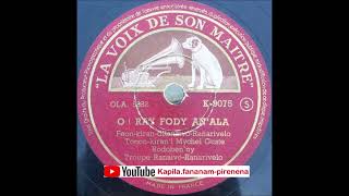 RanaivoRanarivelo  Ô Ray fody anala La Voix De Son Maître original 78 tours  Madagascar [upl. by Erv847]