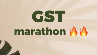 One Day GST Marathon [upl. by Massey]