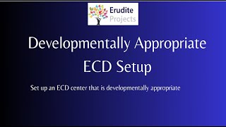 Developmentally Appropriate ECD Setup [upl. by Tterb]