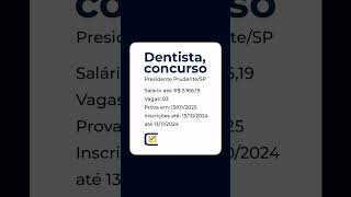 Concursos em aberto para dentistas para mais informações 11 945573836 ou mande Dm no Instagram [upl. by Theran]