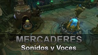 Mercaderes  Voces y Sonidos  Puente del Carnicero  League of Legends [upl. by Heidt]