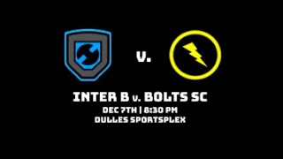 Inter B Vs Bolts SC Second Half [upl. by Phebe654]