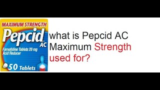 Pepcid AC Maximum Strength 20 mg Famotidine for Heartburn Prevention amp Relief 50 Ct [upl. by Dustman]