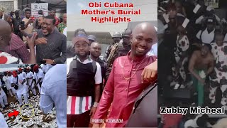 All Highlights from obi cubana Mothers Burial as Jowizaza Spray N10Million  Zubby Micheal Did this [upl. by Ludeman]