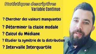 Statistiques descriptives variable continue  Exercice dexamen corrigé [upl. by Eoj]