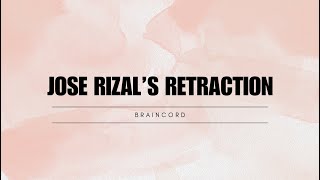 J RIZALS RETRACTION [upl. by Eirhtug613]