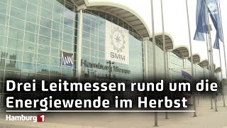 Schiffbau Wasserstoff und Windenergie Drei Messen rund um die Energiewende im Herbst in Hamburg [upl. by Asiral]