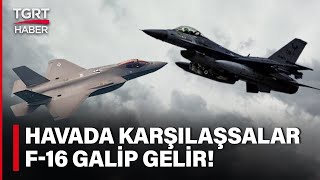 Türkiye’nin Mevcut Uçakları Güvenliğini Sağlayabilir mi F16 ve F35 Arasındaki Farklar Neler [upl. by Ethel]