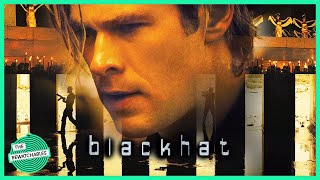 The Rewatchables ‘Blackhat’  Michael Mann’s Underrated Hacker Film  The Ringer [upl. by Barbara]