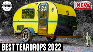 10 Cozy Teardrop Trailers for Heartwarming Camping Getaways in 2022 New Models Reviewed [upl. by Anin]