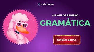 Aulões Guia do PAS 2023  Gramática PAS e Vest [upl. by Enirehtac]