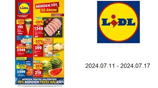 Lidl akciós újság HU 20240711  20240717 [upl. by Tedd]