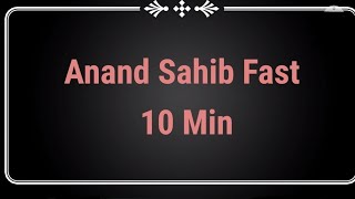 Anand Sahib Fast  10 min [upl. by Oibirot]