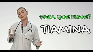 tiamina tiamina para que sirve tiamina propiedades y beneficios [upl. by Acire]