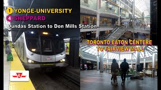 TTC POV Walk Dundas Station to Don Mills Station Toronto Eaton Centre to Fairview Mall [upl. by Sheaff]