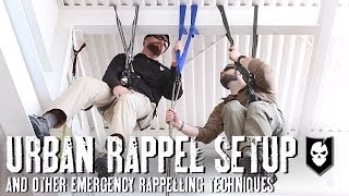 How To Setup an Urban Rappel and Other Emergency Rappelling Techniques [upl. by Tennos]