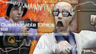 Questionable Ethics Remastered [upl. by Aehtorod528]