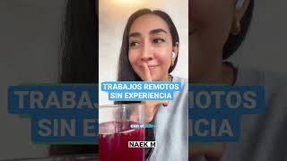 Trabajos remotos sin experiencia laboral 🎉 [upl. by Nerraw]