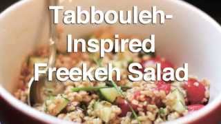 TabboulehInspired Freekeh Salad Recipe [upl. by Ainslie890]