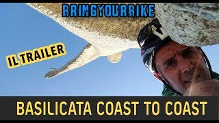 Basilicata coast to coast in bici da Maratea a Policoro  il Trailer [upl. by Naitsirt]