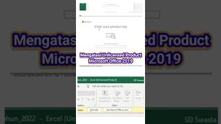 Mengatasi Unlicensed Product amp Enter Your Product Key di Microsoft Office 2019 belajarexcel excel [upl. by Cavit]