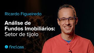 Fundos Imobiliários de Tijolos com Ricardo Figueiredo  Trailer  Finclass [upl. by Benzel946]