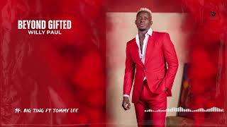 Willy Paul x Tommy Lee Sparta  Big Ting  Visualizer [upl. by Abbot297]