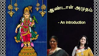 ANDAL AMUDHAM  AN INTRODUCTION [upl. by Herzog631]