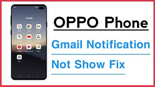 OPPO Phone Gmail Notifications Not Working Problem Solve [upl. by Vial]