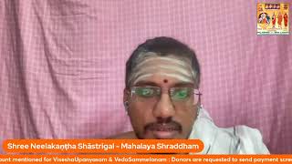 429th Visesha Upanyasam on Mahalaya Shradham  Parvana Vidham by R Neelakanta Shastrigal [upl. by Caye]