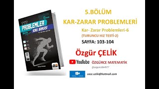 Hız ve Renk TYT ProblemKarZarar Problemleri6 TuruncuHızTesti 2 sayfa 103104 [upl. by Utica]