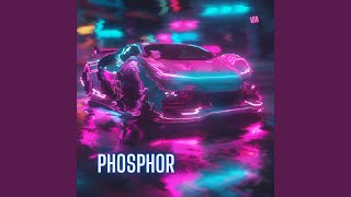 Phosphor [upl. by Aisnetroh]