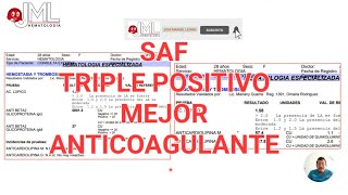 SÍNDROME ANTIFOSFOLÍPIDO TRIPLE POSITIVO Mejor anticoagulante [upl. by Brew]