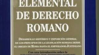 Tratado Elemental de Derecho Romano  41 a 42 S27 S28 S29 Plebiscito como Derecho escrito [upl. by Eveleen]