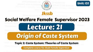 Origin of caste System  Theories of Caste System for Female Supervisor Exam by Satish sir [upl. by Htidirem]