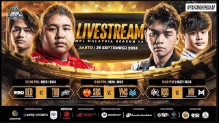 RESTREAM MPL MY Musim 14 Regular Season Minggu 4 Hari 2 [upl. by Fredkin]