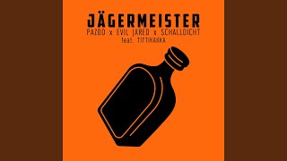 Jägermeister [upl. by Eyahc]