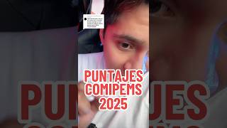 PUNTAJES DE COMIPEMS 2025 comipems examencomipems [upl. by Hailahk967]