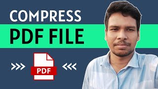 How To Compress PDF File Size Without Losing Quality  Easy [upl. by Ennahgiel]