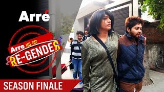 Arre Ho Ja ReGender  Season Finale  The Final Day [upl. by Nyasuh]