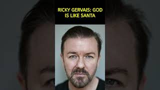 RICKY GERVAIS GOD IS LIKE SANTA [upl. by Mayworm]