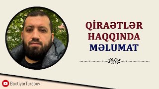 Qiraətlər haqqında məlumat  Bəxtiyar Turabov [upl. by Merriman]