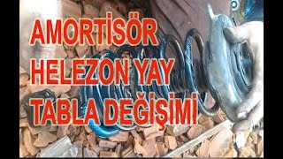 AmortisörHelezon YayTabla Değişim İşlemi [upl. by Zamora]