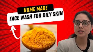 Home made face wash for oily skin I Dr Surbhi MD Skin [upl. by Courtenay855]