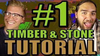 Timber and Stone  Part 1 163 TutorialWalkthrough Gameplay [upl. by Guglielma768]