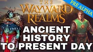 The Known History of The Wayward Realms [upl. by Meredeth]