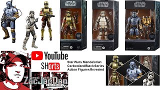 Star Wars Mandalorian Carbonized Black Series Action Figures Revealed shorts [upl. by Asenaj154]