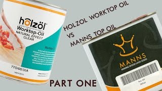 The Hardwood Worktop Issue  Holzol Worktop Oil vs Manns Top Oil  Part 1 [upl. by Nired550]